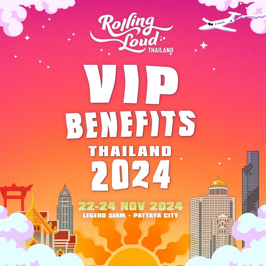 Rolling Loud Thailand 🇹🇭 on Instagram: "VIP BETTER Early bird, Now!! 🇹🇭🙌 March 10-13, 2024 👇 https://www.ticketmelon.com/rollingloudthailand/rlthailand2024 SIGN UP FOR UPDATES 👉 RollingLoud.com/thailand"